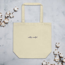 Load image into Gallery viewer, Wildly Mindful embroidered organic cotton tote bag
