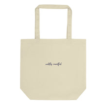 Load image into Gallery viewer, Wildly Mindful embroidered organic cotton tote bag
